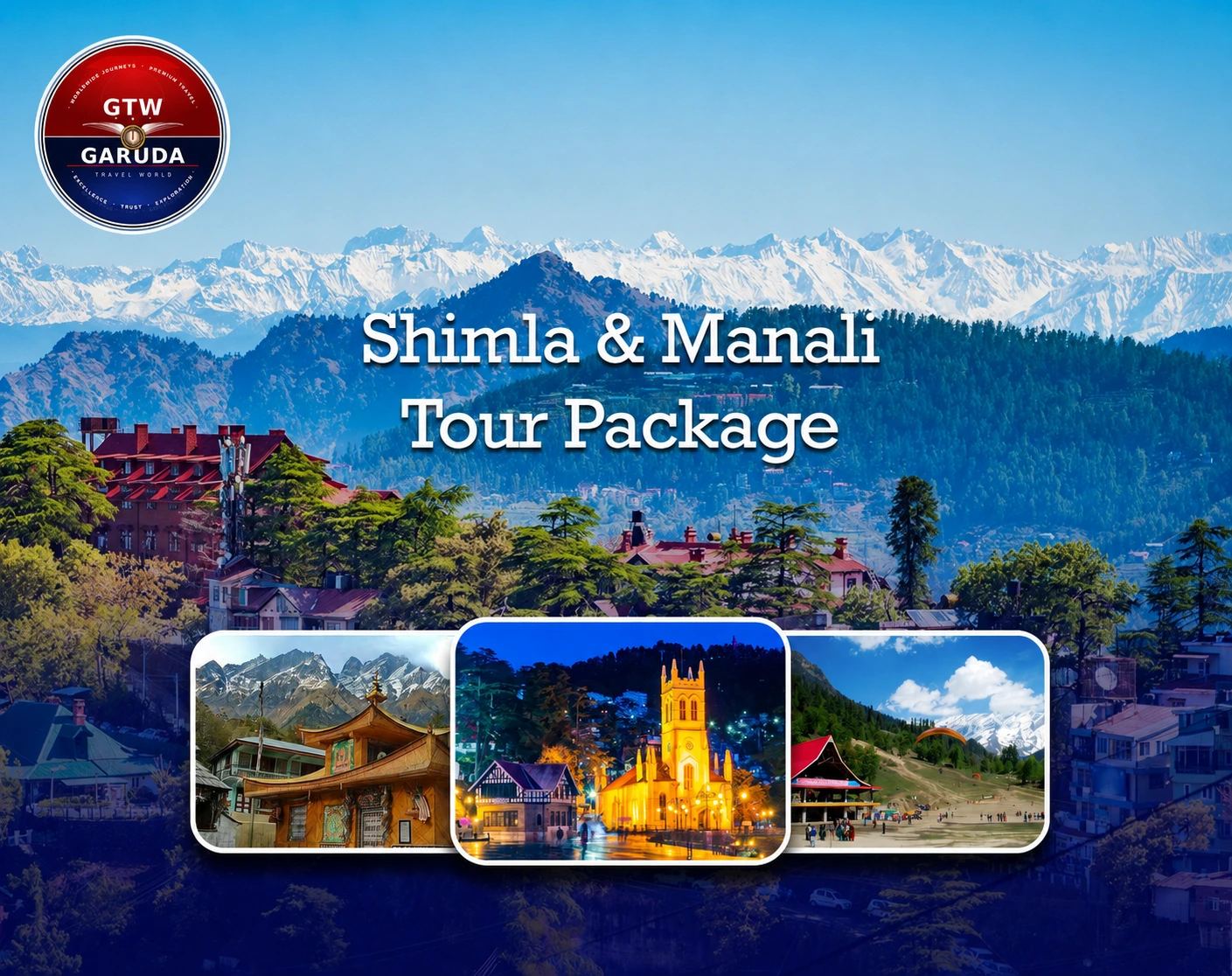 Scenic mountain view promoting Shimla & Manali tour package with images of temples, church, and paragliding spots.